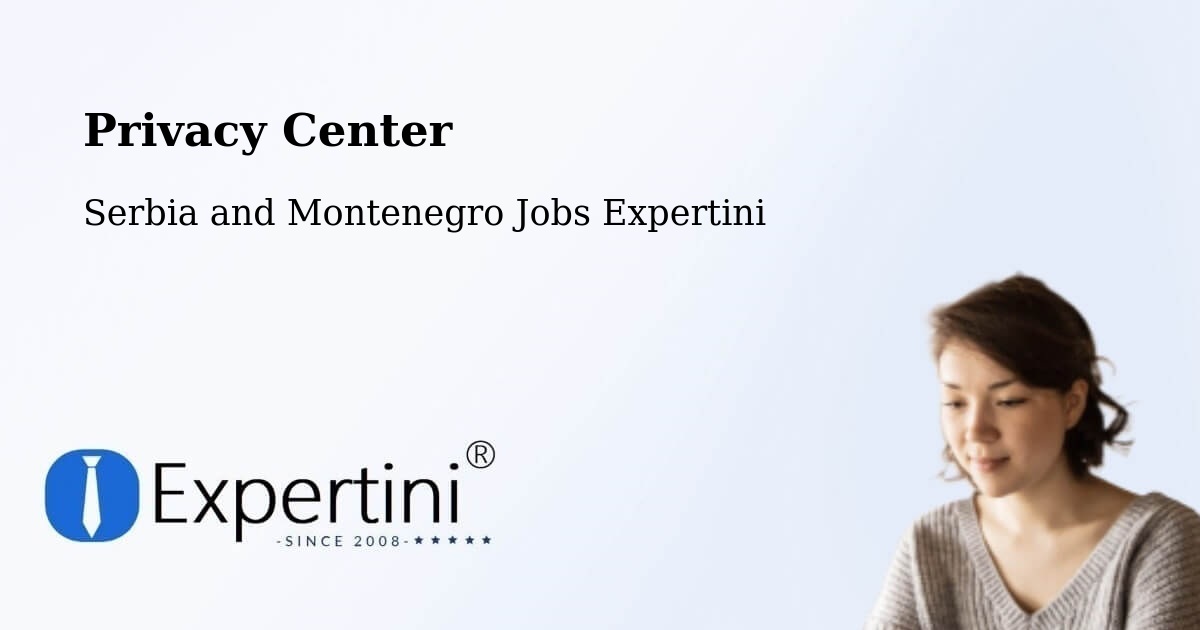 Privacy Policy – Watrous - Serbia and Montenegro Jobs Expertini